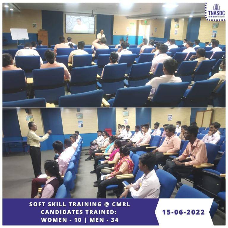 SOFT SKILL TRAINING @CMRL CANDIDATES TRAINED: WOMEN -10 / MEN - 34 15.6.2022