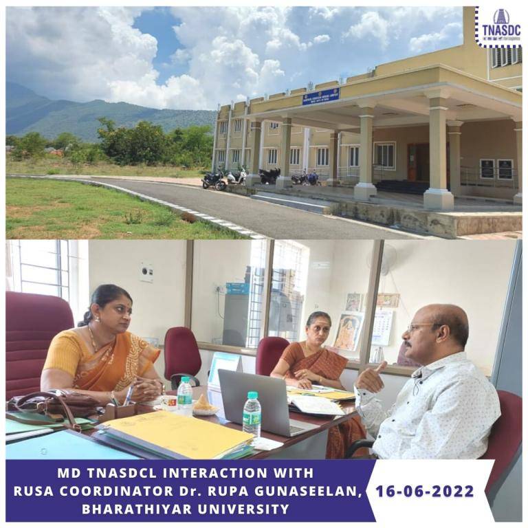 MD TNASDCL INTERACTION WITH RUSA COORDINATOR Dr. RUPA GUNASEELAN, BHARATHIYAR UNIVERSITY 16.6.2022